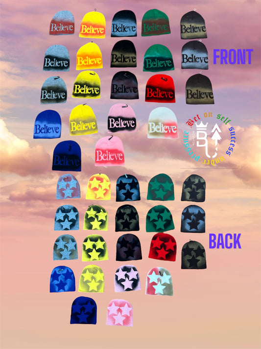 Believe beanies